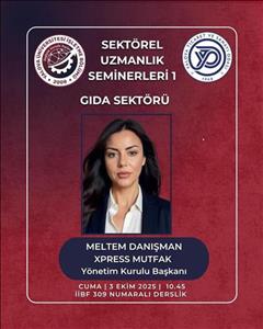 Sektörel Uzmanlık Seminerleri Başladı: Gıda Sektörü Ele Alındı