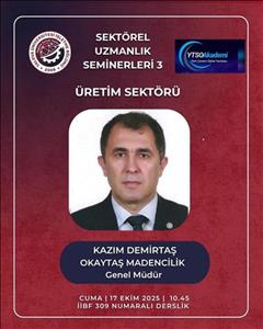 Sektörel Uzmanlık Seminerleri – 3: Üretim Sektörü Ele Alındı
